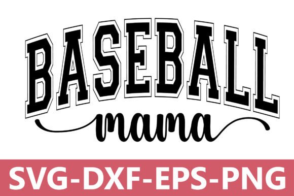 Baseball Mama SVG: A Graphic for Crafted Sports Mom Style