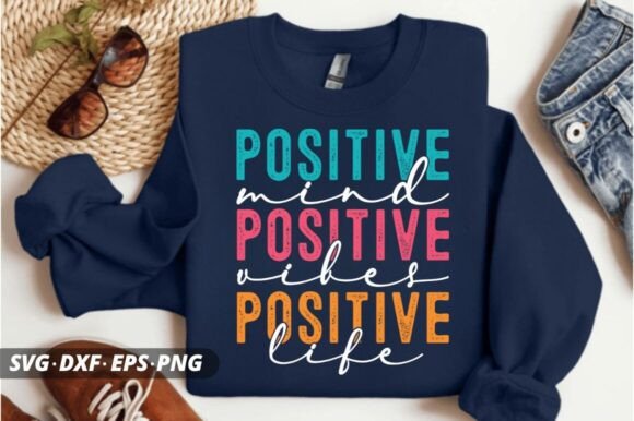 Evaluating Positive Quotes Life Mind Vibes for Graphics & Crafts